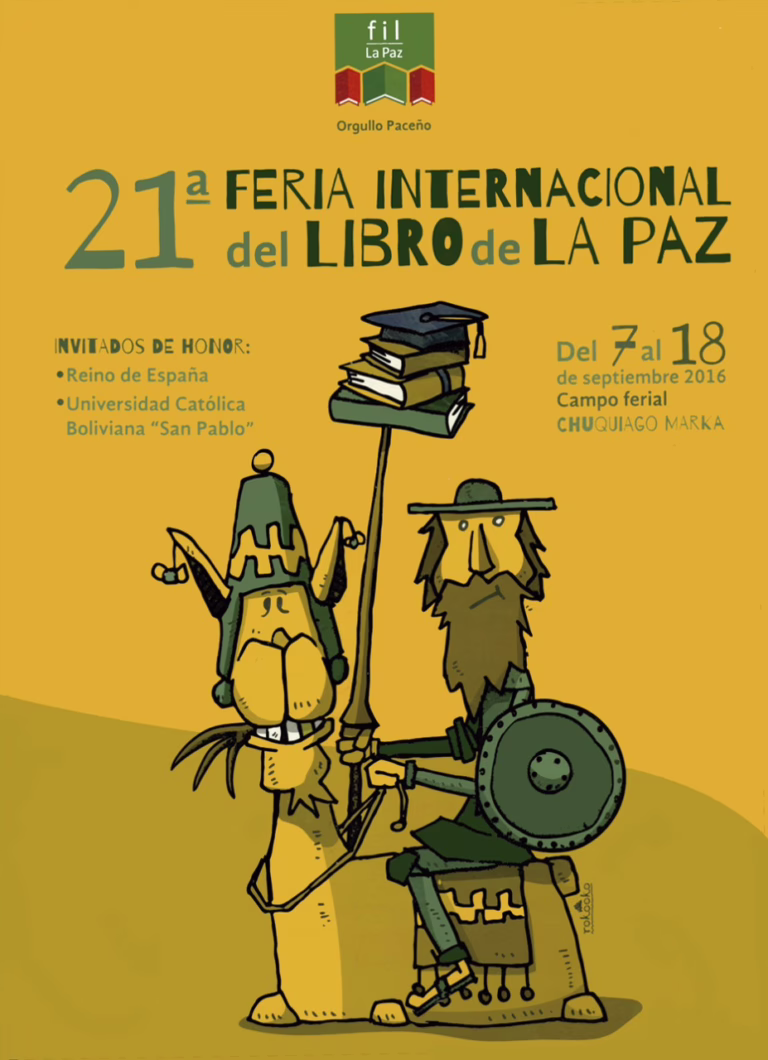 21a Feria Internacional del Libro de La Paz | 2016 | Invitados de honor: Reino Unido y Universidad Católica “San Pablo”